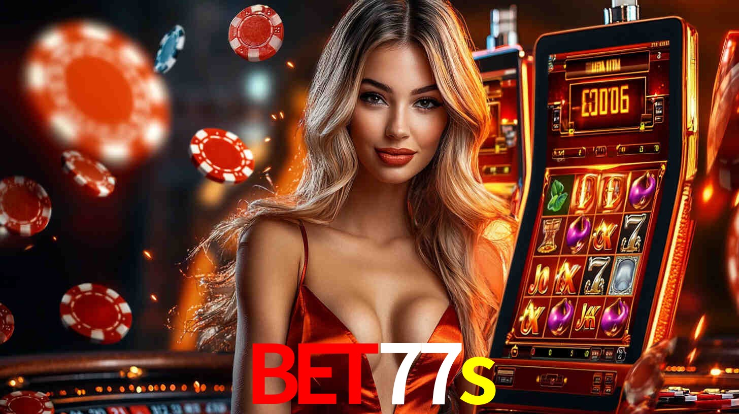 bet77s: Seu Cassino Premiado com Pagamentos Rápidos